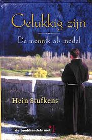 Gelukkig zijn - Hein Stufkens Gelukkig zijn - Hein Stufkens