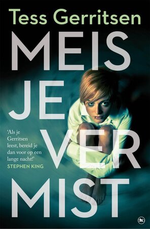 Meisje vermist - Tess Gerritsen Meisje vermist - Tess Gerritsen