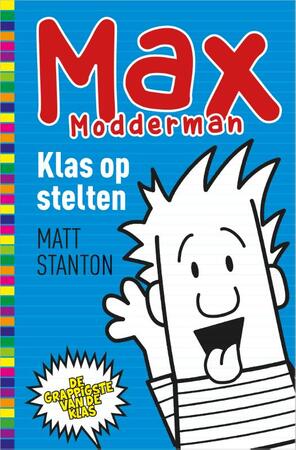 Max Modderman Klas op stelten - Matt Stanton