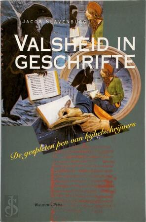 Valsheid in geschrifte - Jacob Slavenburg Valsheid in geschrifte - Jacob Slavenburg
