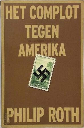 Het complot tegen Amerika - Philip Roth