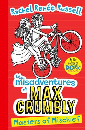 Misadventures of Max Crumbly 3 - Rachel Renee Russell Misadventures of Max Crumbly 3 - Rachel Renee Russell
