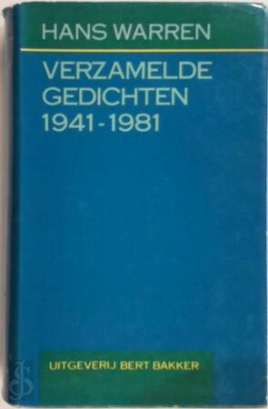 Verzamelde gedichten - Hans Warren Verzamelde gedichten - Hans Warren