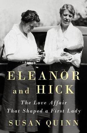 Eleanor and Hick - Susan Quinn