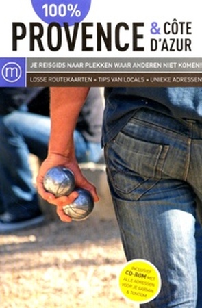 100% regiogids : 100% Provence & Cote d'Azur - Hannah Jansen Morrison, Dieter Ruys, Marcelle Van De Leur