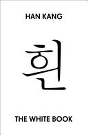 The White Book - Han Kang The White Book - Han Kang
