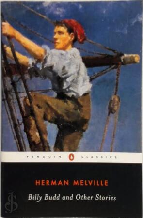 Billy Budd, sailor and other stories - Herman Melville Billy Budd, sailor and other stories - Herman Melville