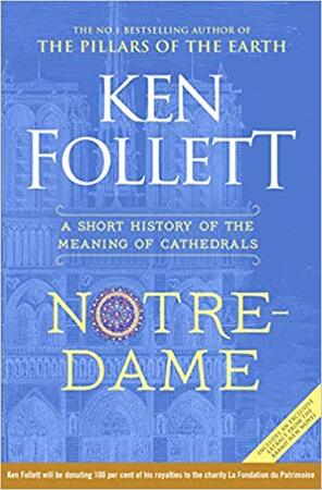Notre-Dame - Ken Follett