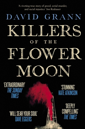 Killers of the flower moon - David Grann Killers of the flower moon - David Grann