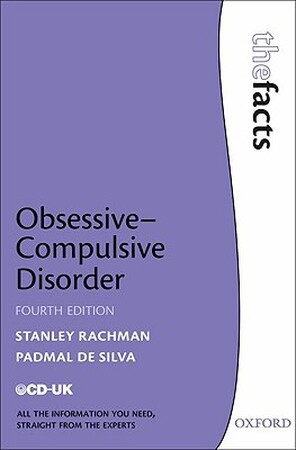 Obsessive-compulsive Disorder - Stanley Rachman Obsessive-compulsive Disorder - Stanley Rachman