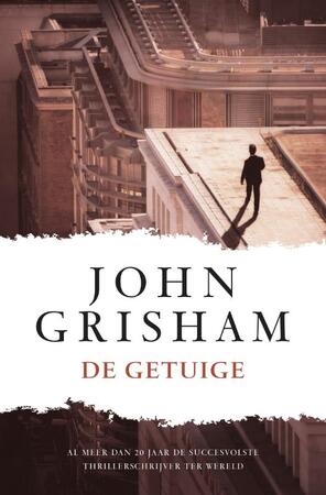 De getuige - John Grisham De getuige - John Grisham