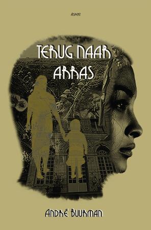 Terug naar Arras - André Buurman