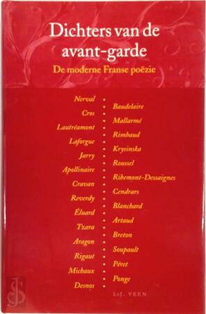 Dichters van de avant-garde. De moderne Franse poëzie - Guus [Sst.] Luijters