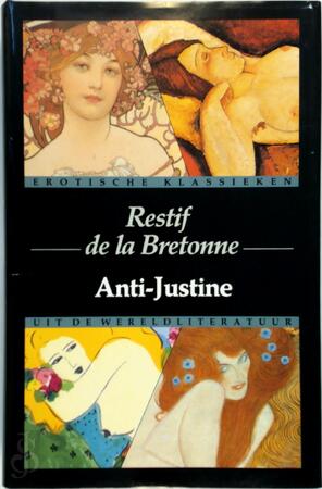 Anti-Justine - Restif de La Bretonne Anti-Justine - Restif de La Bretonne