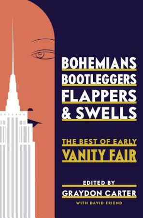 Bohemians, Bootleggers, Flappers, and Swells - 