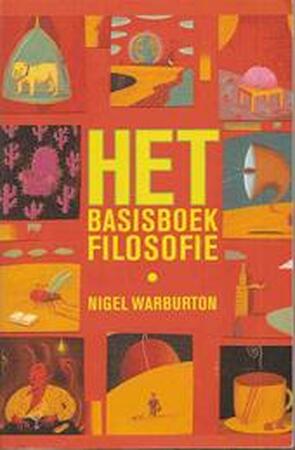 HET Basisboek Filosofie - Nigel Warburton