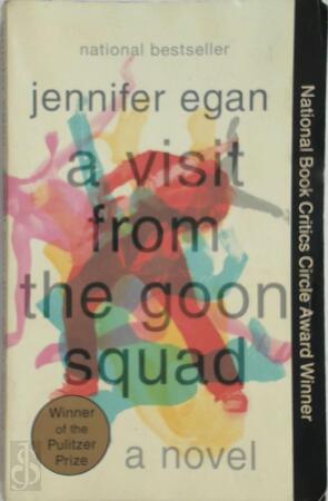 A Visit from the Goon Squad - Jennifer Egan
