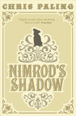 Nimrod's Shadow - Chris Paling Nimrod's Shadow - Chris Paling