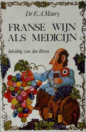 Franse wyn als medicyn - Maury Franse wyn als medicyn - Maury
