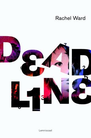 Deadline - Rachel Ward Deadline - Rachel Ward