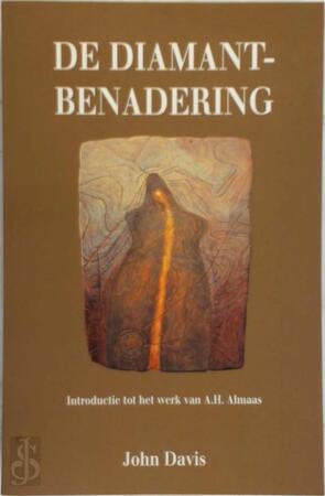 De diamantbenadering: een introductie tot het werk van A.H. Almaas - John Davis, Fransje de Waard