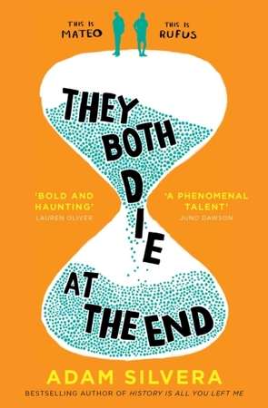 They both die at the end - Adam Silvera They both die at the end - Adam Silvera