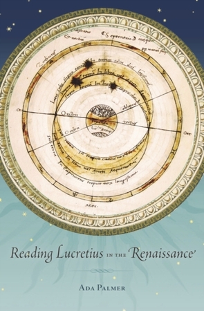 Reading lucretius in the renaissance - Ada Palmer Reading lucretius in the renaissance - Ada Palmer
