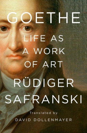 Goethe - Rudiger Safranski Goethe - Rudiger Safranski