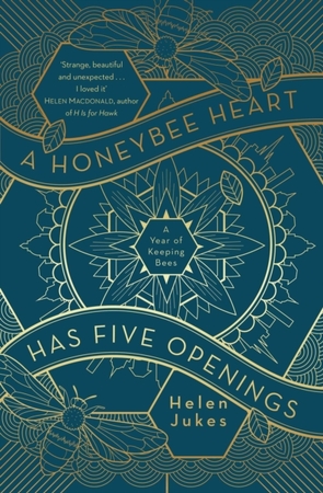Honeybee heart has five openings - Helen Jukes Honeybee heart has five openings - Helen Jukes