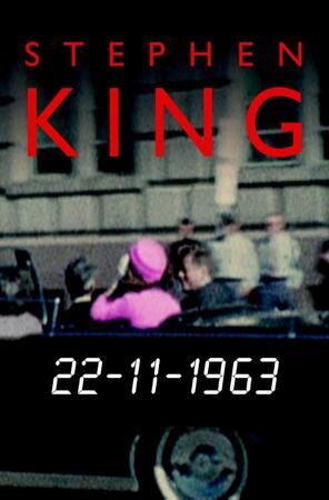 22-11-1963 / druk 6 - Stephen King 22-11-1963 / druk 6 - Stephen King