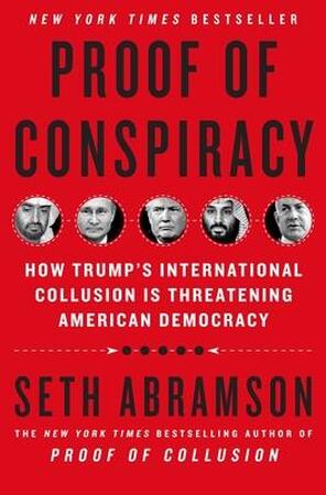 Proof of Conspiracy - Seth Abramson Proof of Conspiracy - Seth Abramson