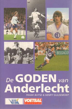 De goden van Anderlecht - Frank Buyse, Henry Guldemont