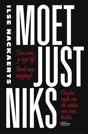 Moet just niks - Ilse Nackaerts Moet just niks - Ilse Nackaerts