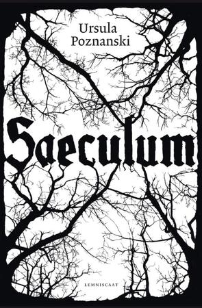 Saeculum - Ursula Poznanski Saeculum - Ursula Poznanski