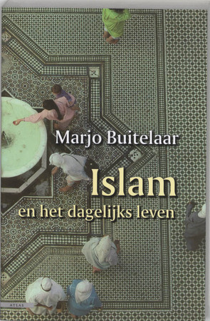 Islam en het dagelijks leven - M. Buitelaar Islam en het dagelijks leven - M. Buitelaar