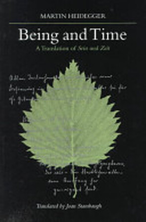 Being and Time - Martin Heidegger Being and Time - Martin Heidegger