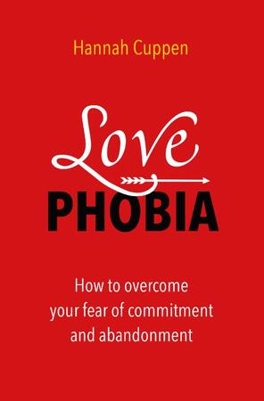 Love Phobia - Hannah Cuppen Love Phobia - Hannah Cuppen
