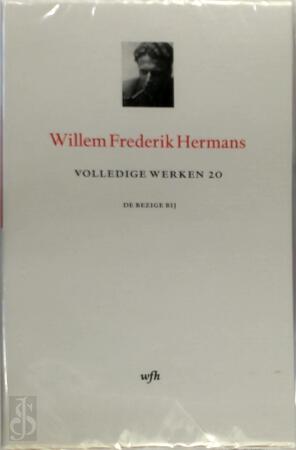 Volledige werken deel 20 - Willem Frederik Hermans Volledige werken deel 20 - Willem Frederik Hermans