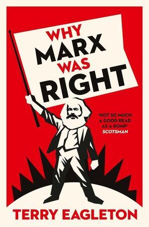Why marx was right (rev.ed) - Terry Eagleton