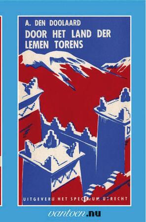 Door het land der lemen torens - A. den Doolaard Door het land der lemen torens - A. den Doolaard