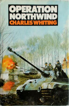 Operation Northwind - Charles Whiting Operation Northwind - Charles Whiting