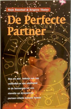De perfecte partner - Hajo Banzhaf, Brigitte Theler De perfecte partner - Hajo Banzhaf, Brigitte Theler