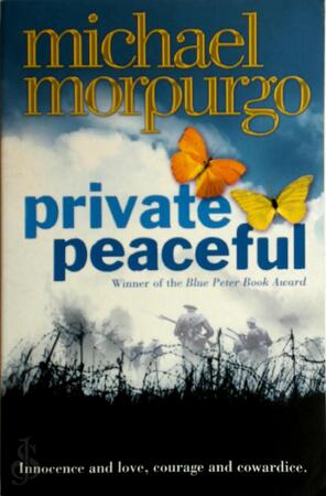 Private Peaceful - Michael Morpurgo Private Peaceful - Michael Morpurgo