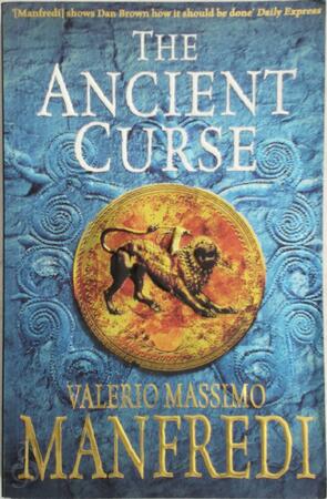 The Ancient Curse - Valerio Manfredi The Ancient Curse - Valerio Manfredi
