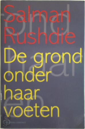 De grond onder haar voeten - Salman Rushdie De grond onder haar voeten - Salman Rushdie