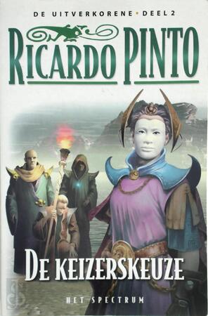 De keizerskeuze - Ricardo Pinto