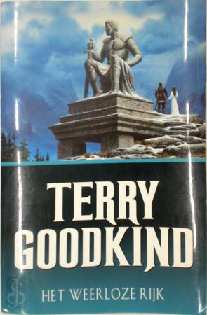Het weerloze rijk - Terry Goodkind Het weerloze rijk - Terry Goodkind