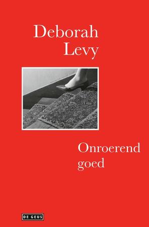 Onroerend goed - Deborah Levy Onroerend goed - Deborah Levy