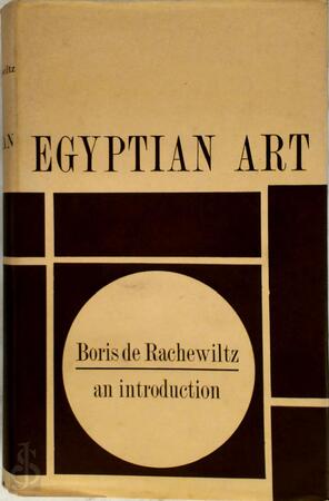 Egyptian Art - Boris De Rachewiltz