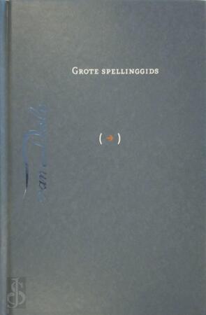 Groot woordenboek van de Nederlandse taal - Johan Hendrik van Dale